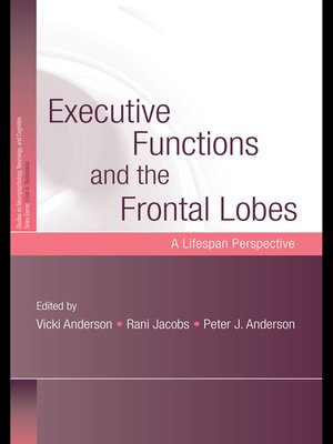 cover image of Executive Functions and the Frontal Lobes